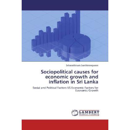Sociopolitical causes for economic growth and inflation in Sri Lanka, Fachbücher