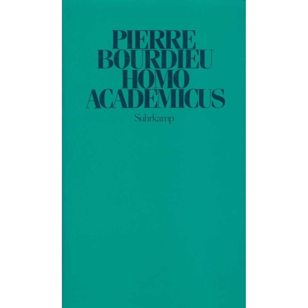 Homo academicus, Fachbücher von Pierre Bourdieu