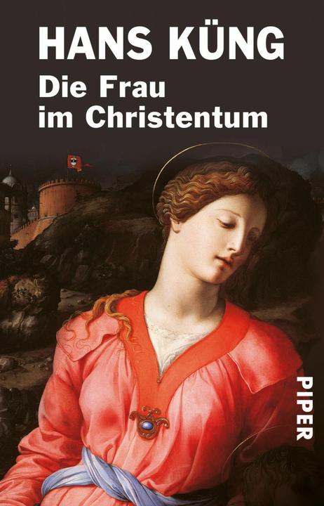 Produktbild Die Frau im Christentum (Deutsch, Hans Küng, 2001)
