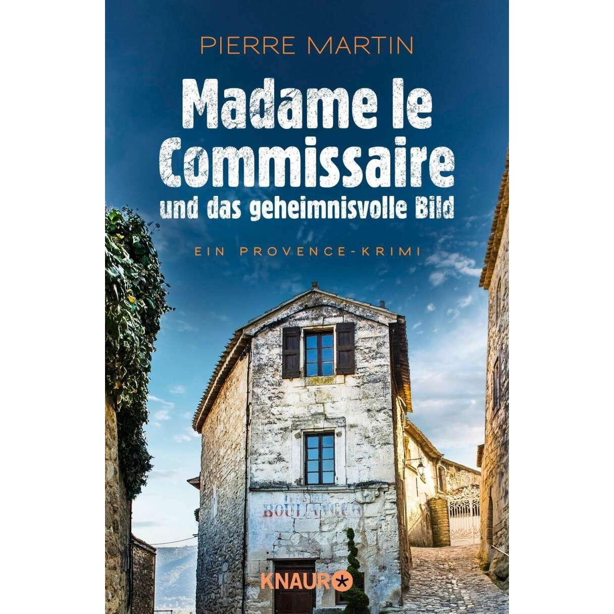 Madame le Commissaire und das geheimnisvolle Bild, Belletristik von Pierre Martin