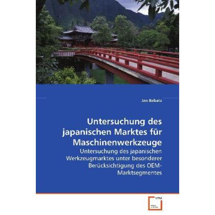 Untersuchung des japanischen Marktes für Maschinenwerkzeuge, Fachbücher