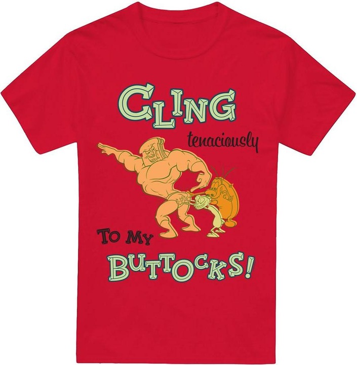 Actual product image Ren & Stimpy Mens Cling Tenaciously To My Buttocks T-Shirt (4XL)