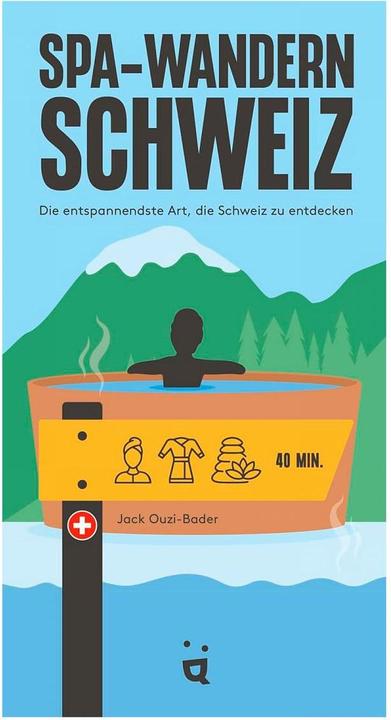 Actual product image Helvetiq Spa-Wandern Schweiz (German, Jack Ouzi-Bader, 2024)