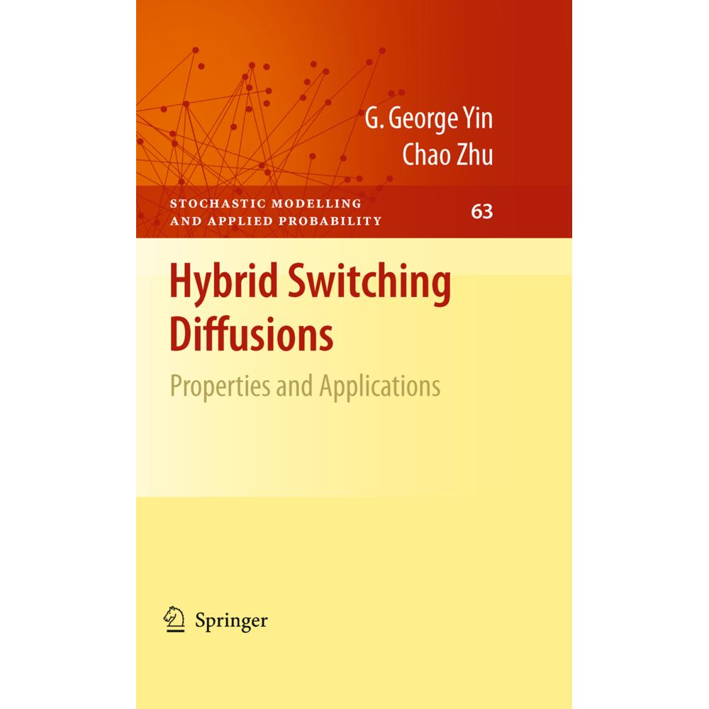 Hybrid Switching Diffusions, Fachbücher von Chao Zhu, G. George Yin