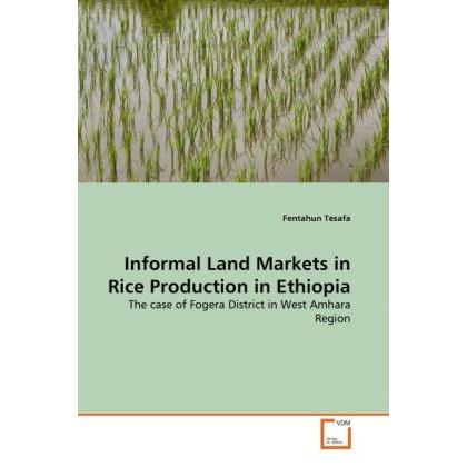 Informal Land Markets in Rice Production in Ethiopia, Fachbücher