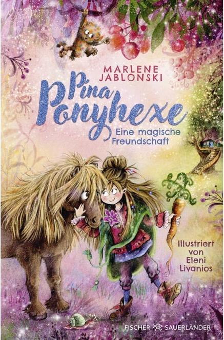 Produktbild Pina Ponyhexe – Eine magische Freundschaft (Deutsch, Marlene Jablonski, 2024)