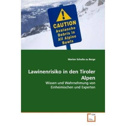 Lawinenrisiko in den Tiroler Alpen, Fachbücher