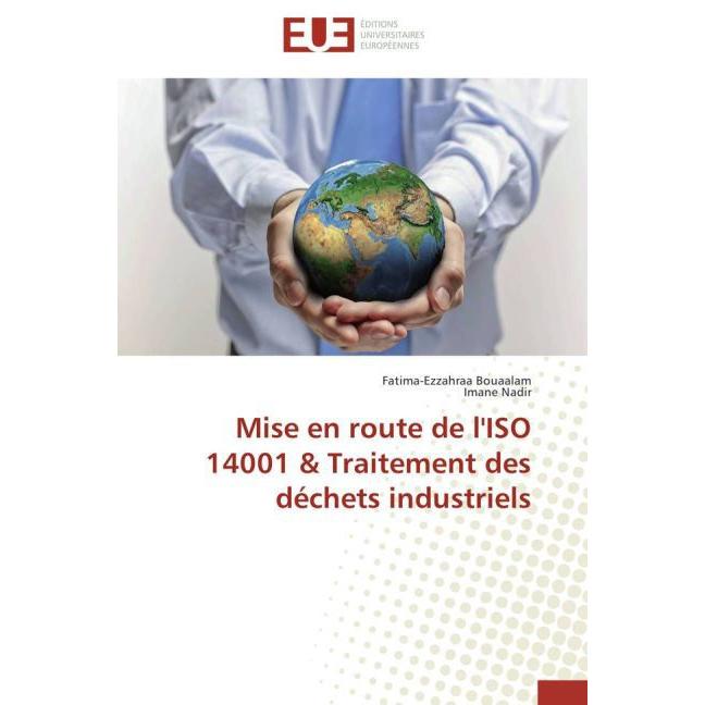 Mise en route de l'ISO 14001 & Traitement des déchets industriels, Fachbücher