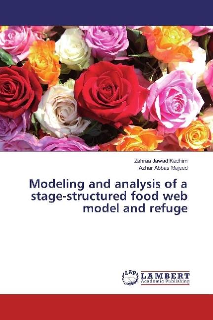 Actual product image Modeling and analysis of a stage-structured food web model and refuge (German, Azhar Abbas Majeed, Zahraa Jawad Kadhim, 2016)