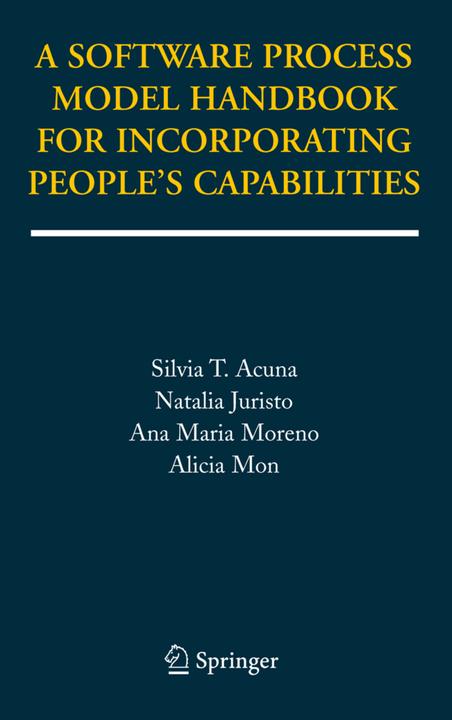 Produktbild A Software Process Model Handbook for Incorporating People's Capabilities (Englisch, Alicia Mon, Ana Maria Moreno, Natalia Juristo, Silvia T. Acuna, 2010)