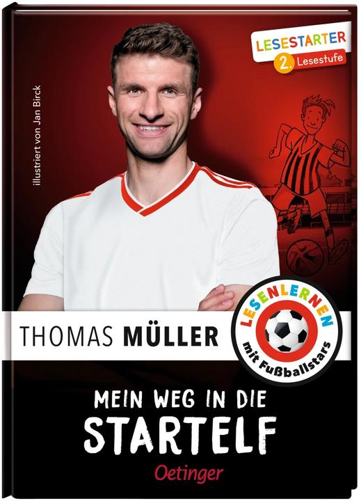 Produktbild Mein Weg in die Startelf (Deutsch, Julien Wolff, Thomas Müller, 2019)