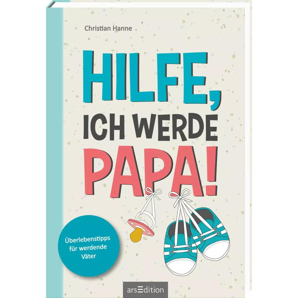 Hilfe, ich werde Papa!, Ratgeber von Christian Hanne