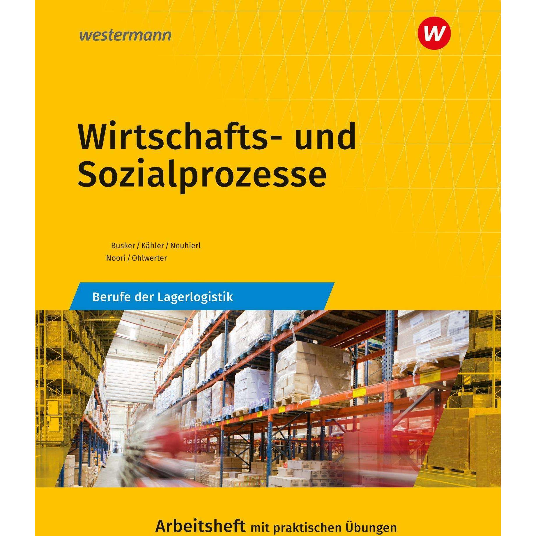 Thumbnail - Mann-Reihen. Wirtschafts- und Sozialprozesse, Schulbücher von Konrad Ohlwerter, Rudolf Neuhierl, Christine Noori, Werena...