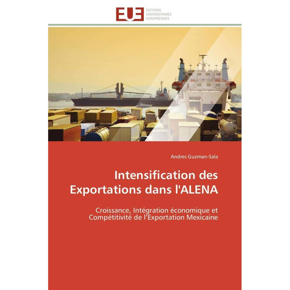 Intensification des Exportations dans l'ALENA, Fachbücher