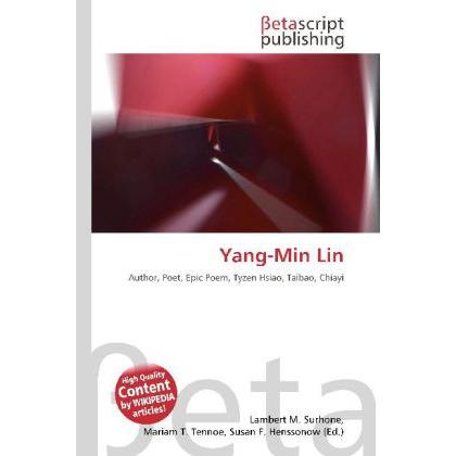 Yang-Min Lin, Fachbücher von Lambert M. Surhone, Miriam T. Timpledon, Susan F. Marseken