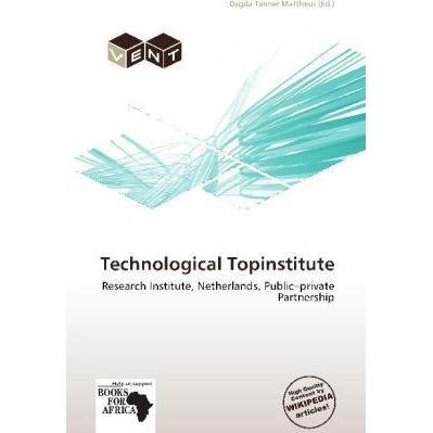 Thumbnail - Technological Topinstitute, Fachbücher von Dagda Tanner Mattheus