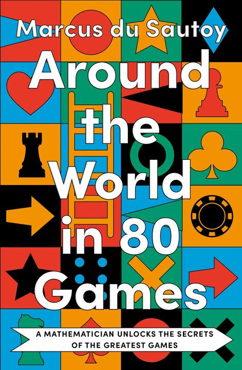 Produktbild Around the World in 80 Games (Englisch, Marcus du Sautoy, 2023)