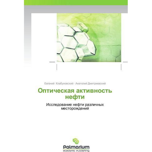 Opticheskaya aktivnost' nefti, Fachbücher von Evgeniy Klabunovskiy, Anatoliy Dmitrievskiy