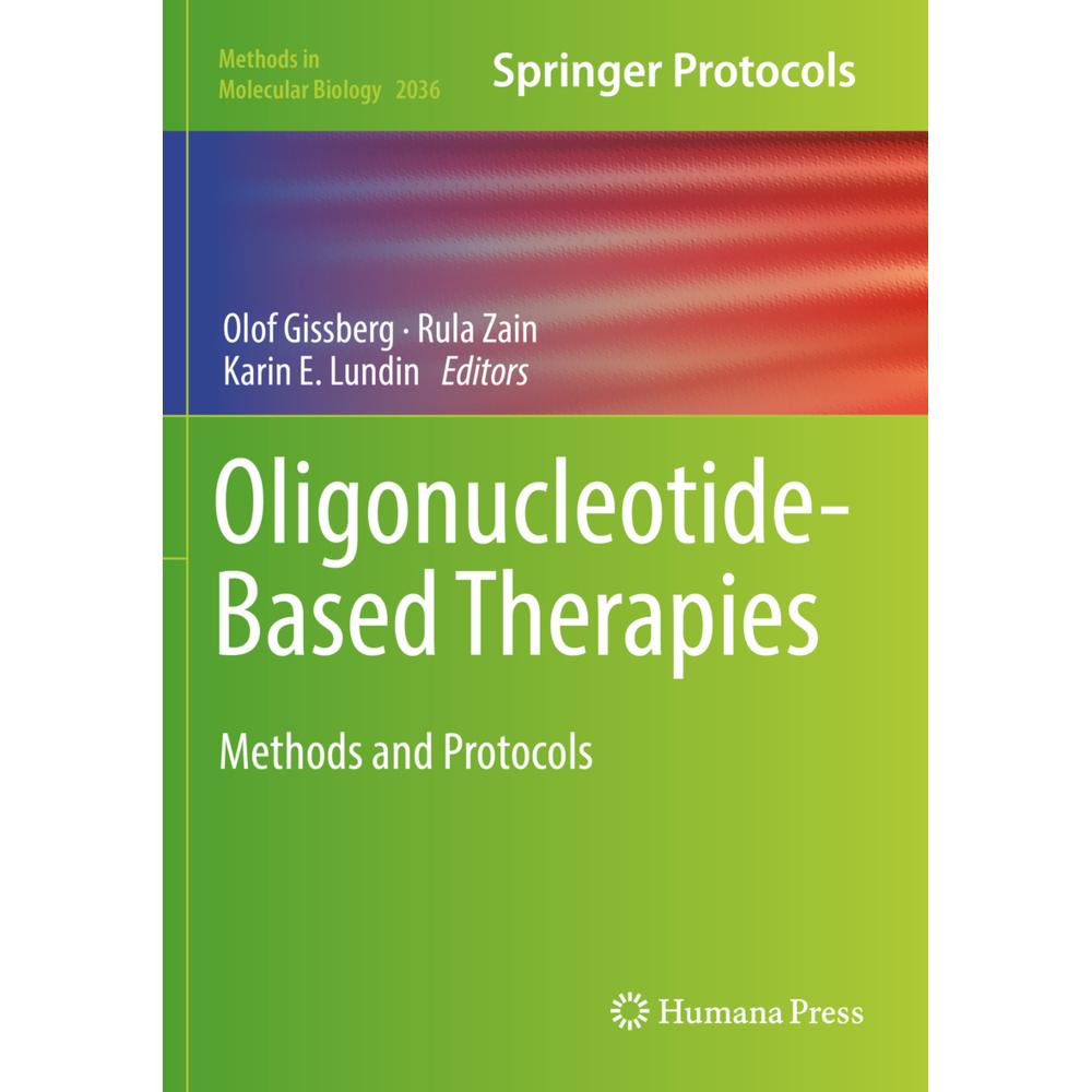 Oligonucleotide-Based Therapies, Fachbücher von Rula Zain, Karin E. Lundin, Olof Gissberg