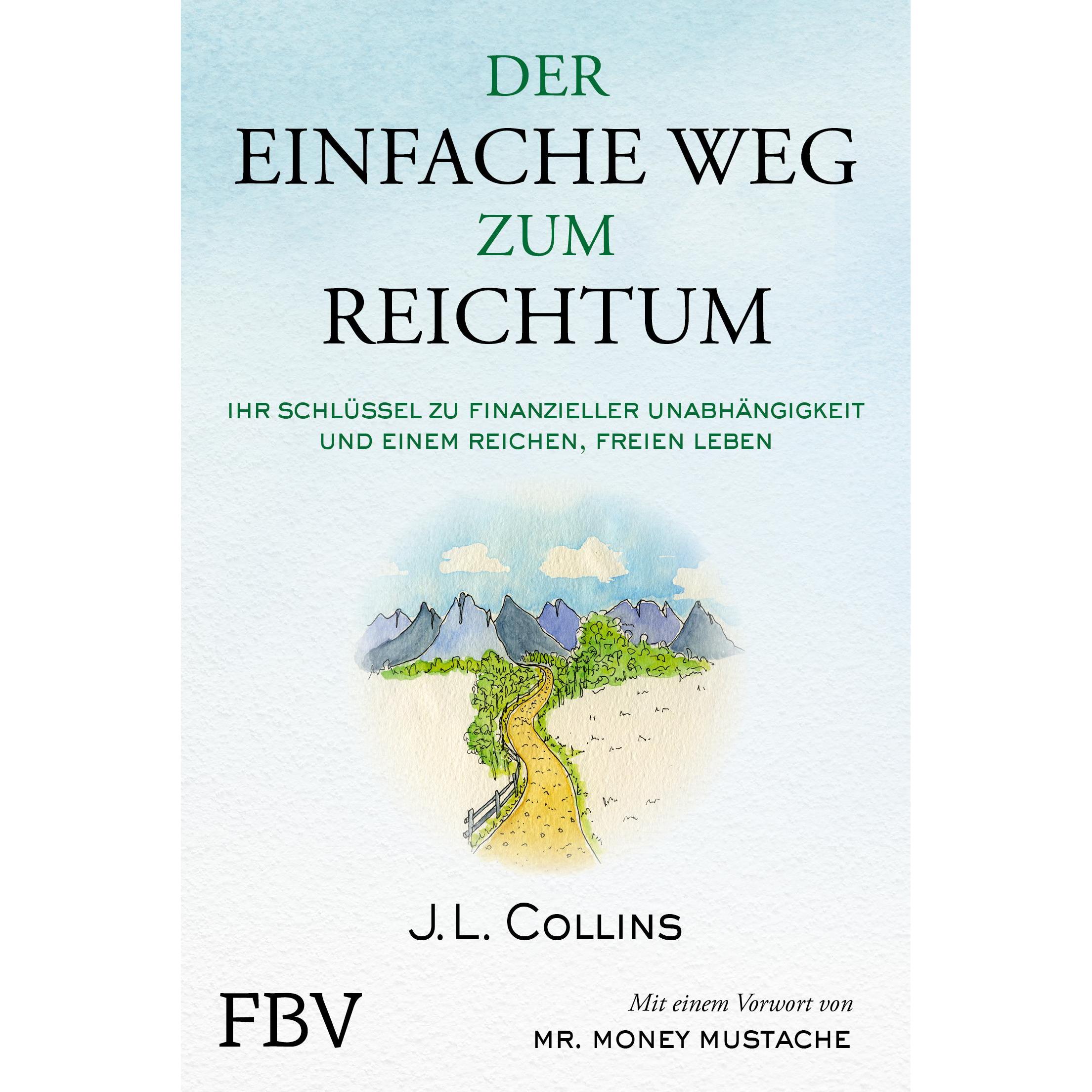Der einfache Weg zum Reichtum, Fachbücher von J. L. Collins