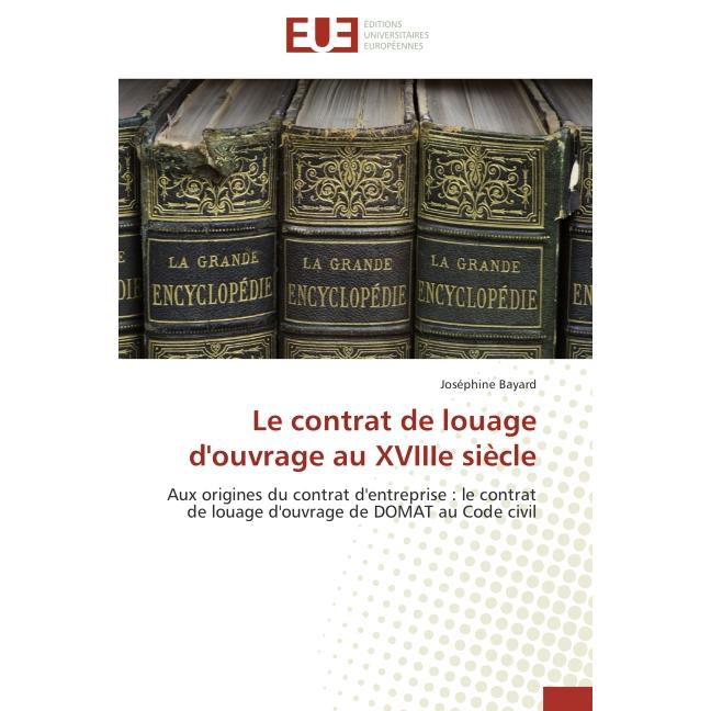 Le contrat de louage d'ouvrage au XVIIIe siècle, Ratgeber