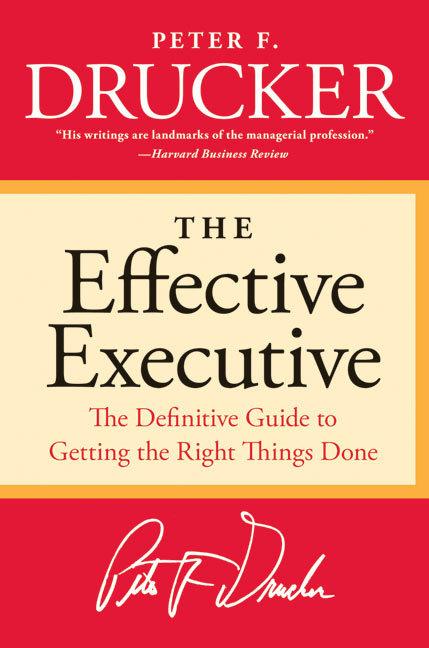 Produktbild The Effective Executive (Englisch, Peter F. Drucker, 2006)