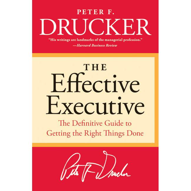 The Effective Executive, Fachbücher von Peter F. Drucker