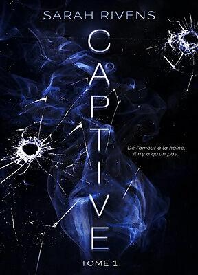 Image du produit Captive. Tome 1 (Français, Sarah Rivens, 2025)