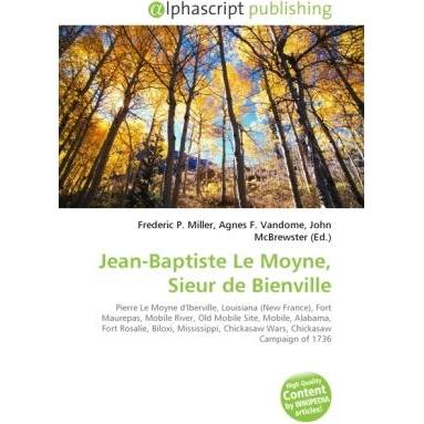Jean-Baptiste Le Moyne, Sieur de Bienville, Fachbücher