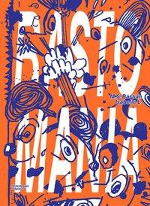 Produktbild Bastomania (Deutsch, Bastian, Isabelle, M.S./L., 2018)