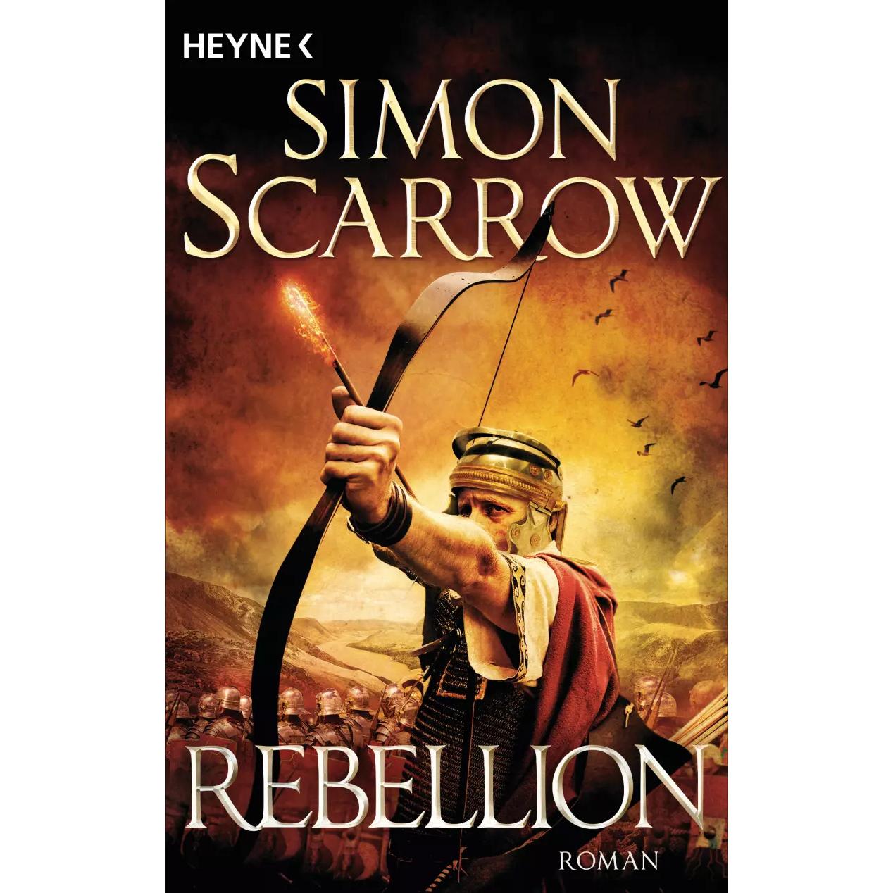 Rebellion, Belletristik von Simon Scarrow