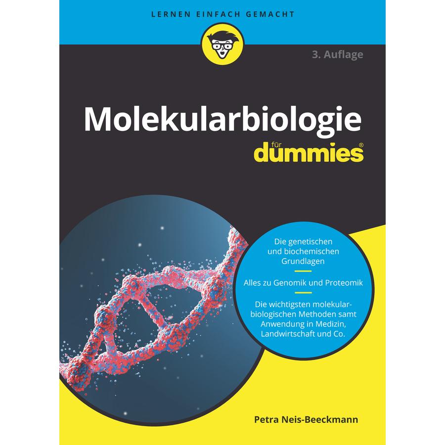 Molekularbiologie für Dummies, Sachbücher von Petra Neis-Beeckmann