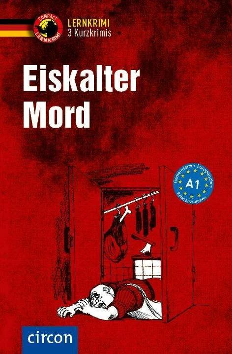 Produktbild Eiskalter Mord (Deutsch, Nina Wagner, Tiziana Stillo, Wolfang Wegner, 2017)