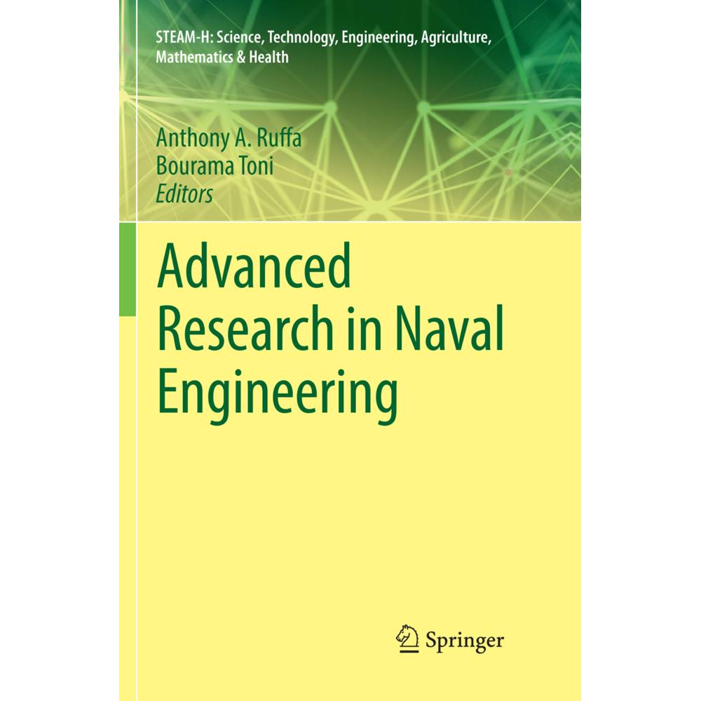 Advanced Research in Naval Engineering, Fachbücher von Bourama Toni, Anthony A. Ruffa
