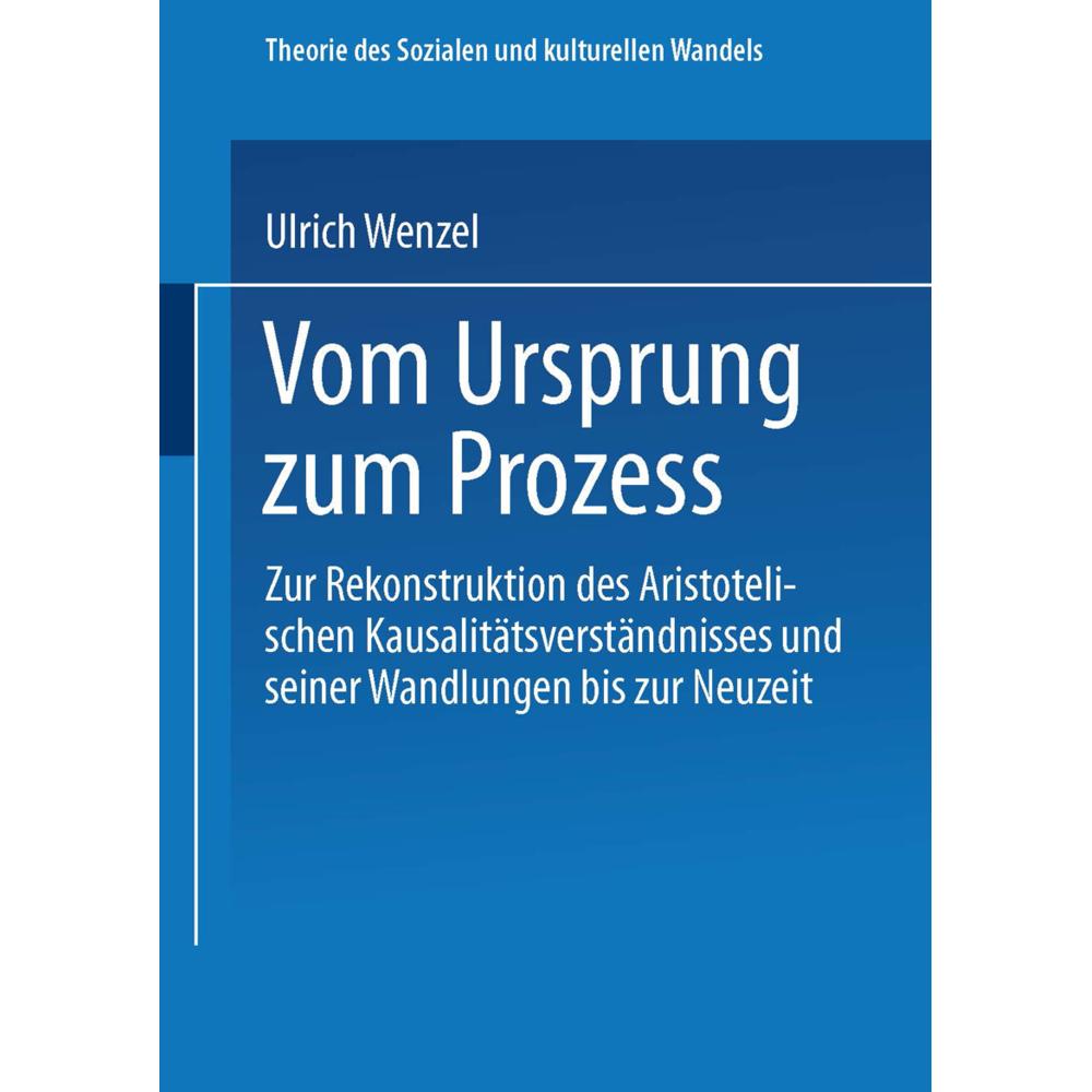 Vom Ursprung zum Prozess, Fachbücher von Ulrich Wenzel
