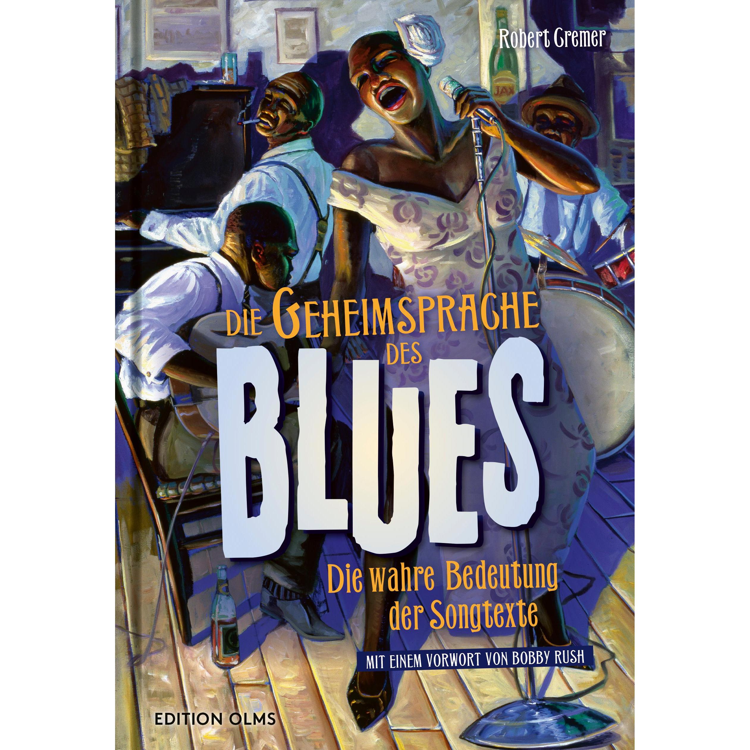 Die Geheimsprache des Blues, Sachbücher von Robert Cremer, Bobby Rush