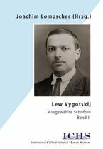 Actual product image Lew Vygotskij. Ausgewählte Schriften (German, Joachim Lompscher, 2003)