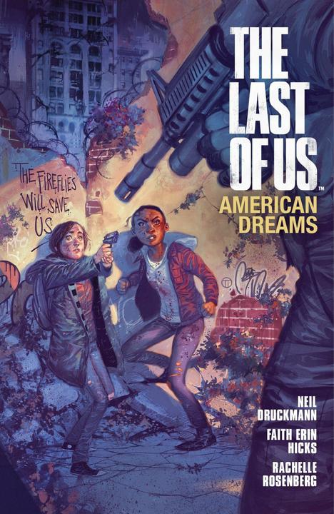 Produktbild The Last of Us: American Dreams (Englisch, Faith Erin Hicks, Neil Druckmann, 2013)
