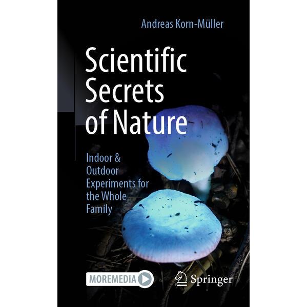 Scientific Secrets of Nature, Fachbücher von Andreas Korn-Müller