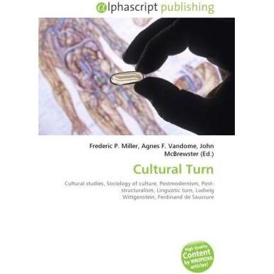 Cultural Turn, Fachbücher von Agnes F. Vandome, Frederic P. Miller, John McBrewster