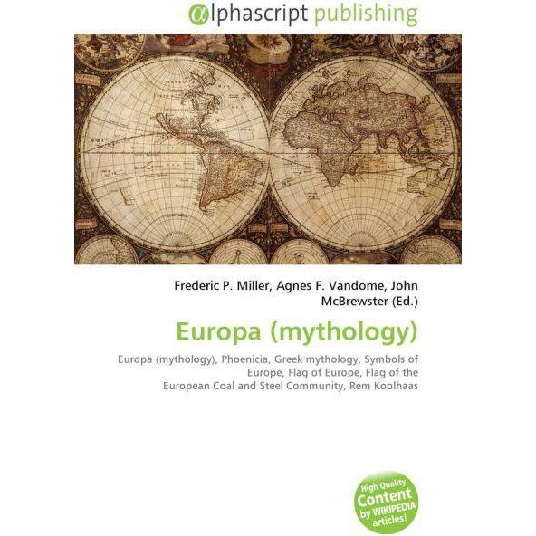 Europa (mythology), Fachbücher von Agnes F. Vandome, Frederic P. Miller, John McBrewster
