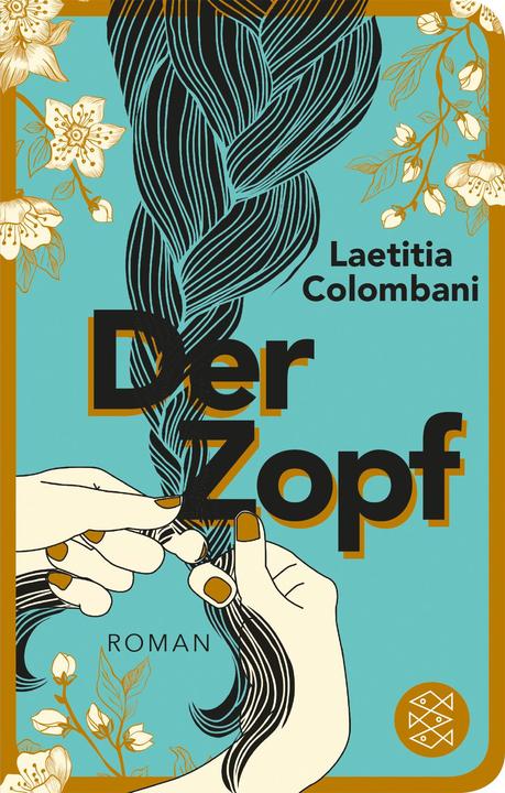 Produktbild Der Zopf (Deutsch, Claudia Marquardt, Laetitia Colombani, 2019)