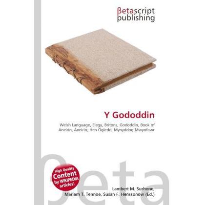 Thumbnail - Y Gododdin, Fachbücher von Lambert M. Surhone, Miriam T. Timpledon, Susan F. Marseken