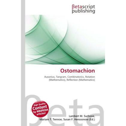 Ostomachion, Schulbücher von Lambert M. Surhone, Mariam T. Tennoe, Susan F. Henssonow