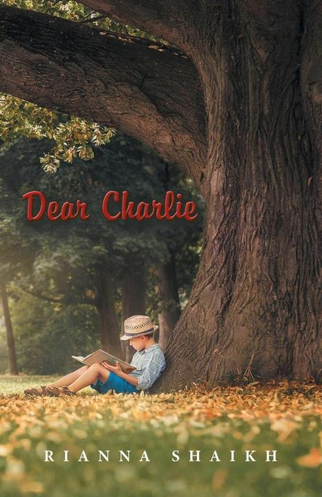 Produktbild Dear Charlie (Englisch, Rianna Shaikh, 2015)