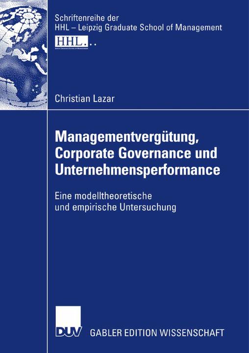 Produktbild Managementvergütung, Corporate Governance und Unternehmensperformance (Deutsch, Christian Lazar, 2007)