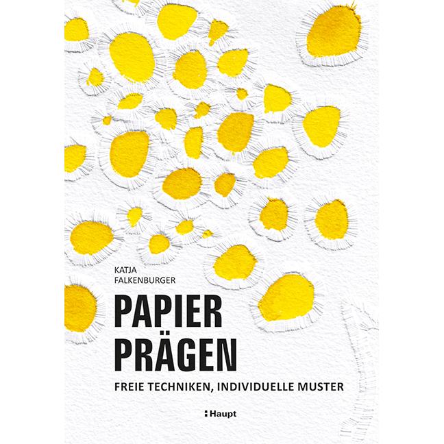 Papier prägen, Ratgeber von Katja Falkenburger