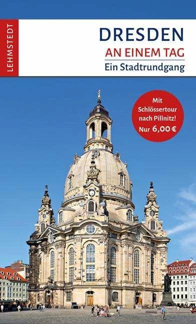 Produktbild Dresden an einem Tag (Deutsch, Doris Mundus, 2019)