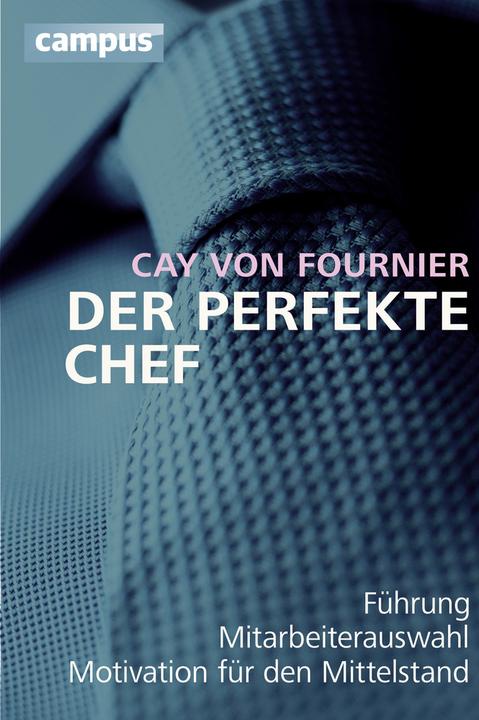 Produktbild Der perfekte Chef (Deutsch, Cay von Fournier, 2012)