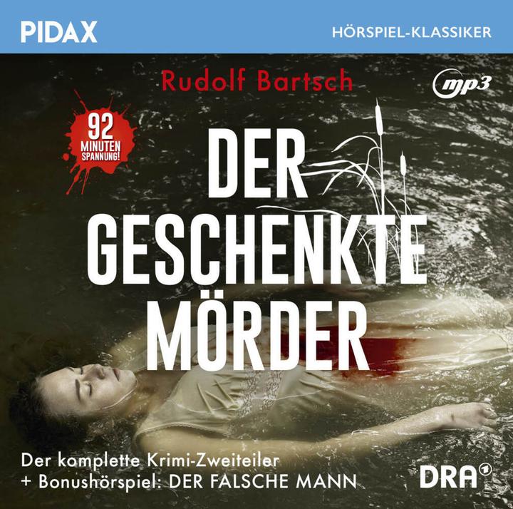 Produktbild Bartsch:Der geschenkte Mörder (Rudolf Bartsch)